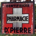 Ancienne enseigne de pharmacie.